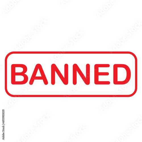 Banned red stamp text on white