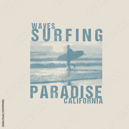 Photography Waves Surfing Paradise California typography beach ocean surfer t shirt design