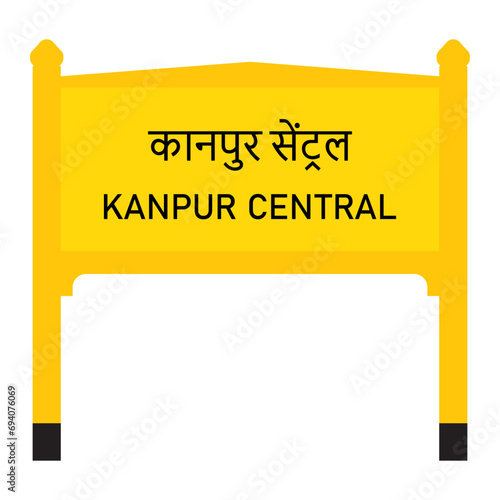 Kanpur central junction railways name board isolated on white	