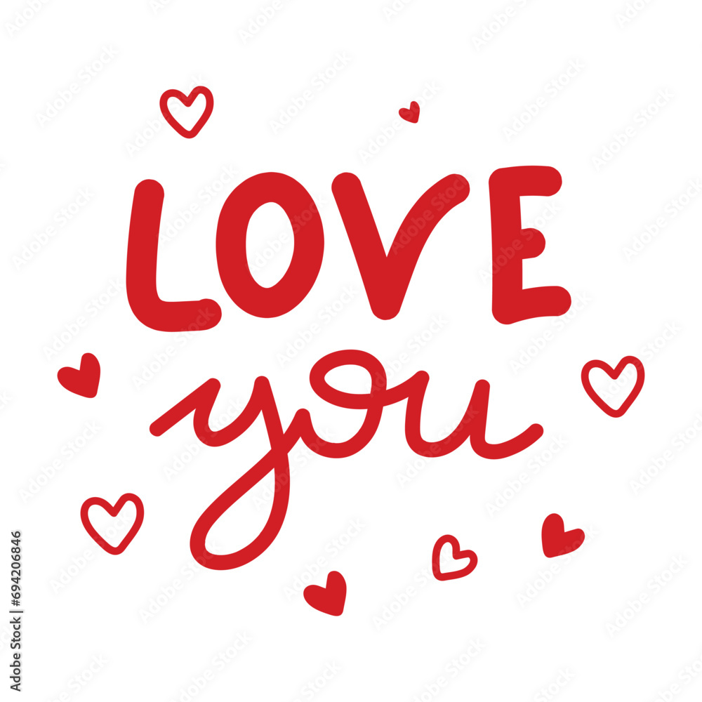 Hand drawn text Love you for Valentine's Day greeting card.