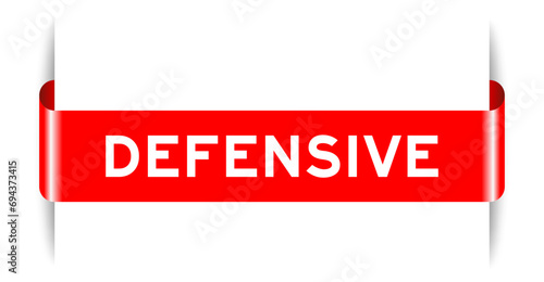 Red color inserted label banner with word defensive on white background