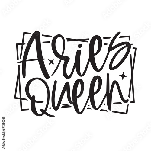 aries queen background inspirational positive quotes, motivational, typography, lettering design