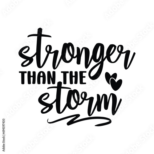 Stronger Than The Storm