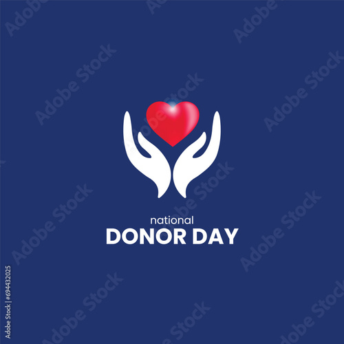 National Donor Day. Donor creative concept. 