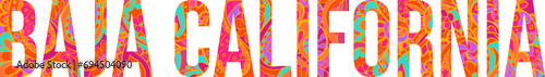 Baja California state floral text title
