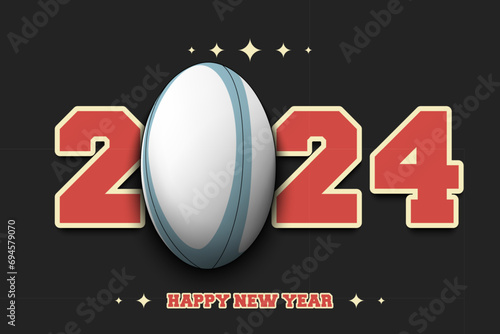 Happy New Year 2024 and rugby ball