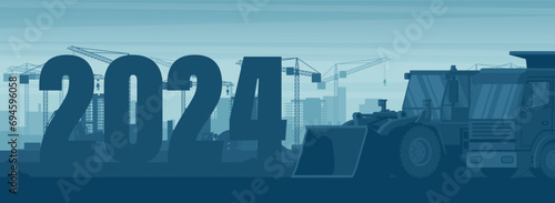 Dawn in a city under construction with the year 2024 with dumper truck and front loader in panoramic background. Celebrating the beginning of a happy new year. Heavy machinery