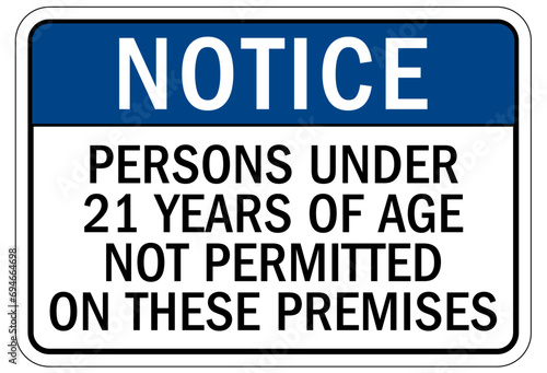 Marijuana dispensary sign and labels persons under 21 years of age not permitted on these premises 