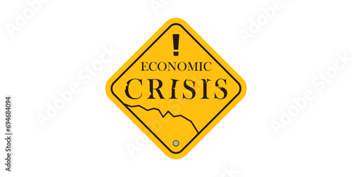 Warning board design, warning signs of economic crisis, drastic economic decline, unstable world economy, roadside warning boards. news about the economic crisis