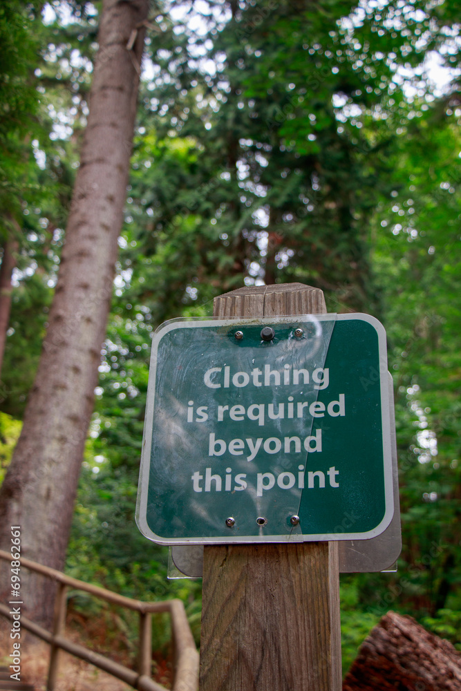 View of sign Clothing is required beyond this point on the way to the Wreck Beach in Vancouver