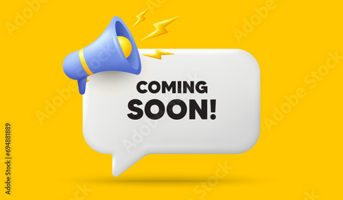 Coming soon tag. 3d speech bubble banner with megaphone. Promotion banner sign. New product release symbol. Coming soon chat speech message. 3d offer talk box. Vector photo