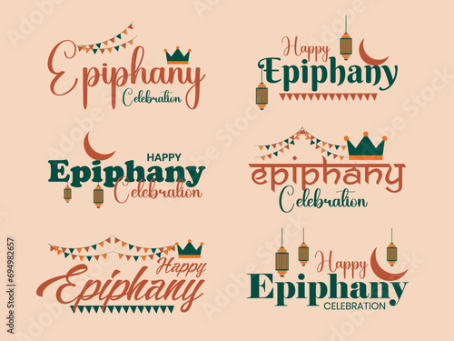Happy Epiphany Day typography text emblem, badge and calligraphy vector illustration set.
