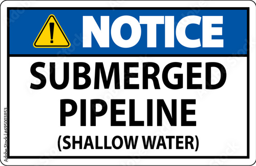 Notice Sign Submerged Pipeline (Shallow Water)