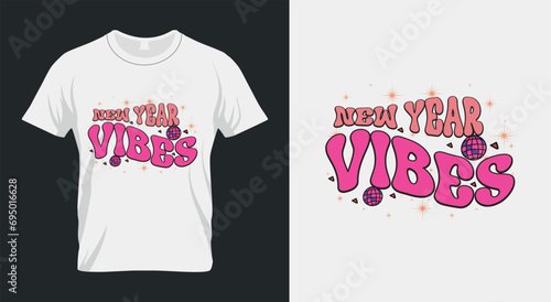 New Year Vibes Retro New Year 2024 Sublimation Design