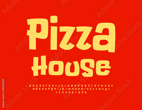 Vector Bright Advertisement Pizza House. Creative Handwritten Font. Funny Orange Alphabet Letters and Numbers Set.