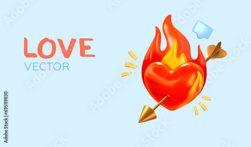 A red heart on fire is pierced by an arrow. Love concept. In 3D style. Vector illustration