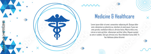 Medicine and Healthcare banner with geometric abstract pattern design, Hippocratic symbol, Caduceus, A logo that mostly used in the medical field, copy space for text photo