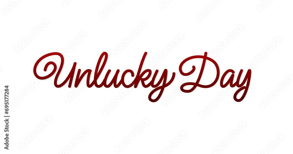 Unlucky day text animation. Handwritten calligraphy inscription with alpha channel. Great for social media posts. Sometimes life can feel like a rollercoaster and keep pushing toward your goals. Unlucky day text animation. Handwritten calligraphy inscription with alpha channel. Great for social media posts. Sometimes life can feel like a rollercoaster and keep pushing toward your goals.
