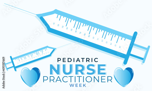Pediatric nurse practitioner week. background, banner, card, poster, template. Vector illustration.