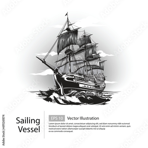 Sailing ship, graphic hand drawing vector illustration.