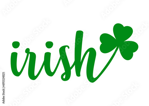 Logo del día de San Patricio. Letras de la palabra irish con silueta de shamrock de 3 hojas. Texto manuscrito para su uso en felicitaciones y tarjetas