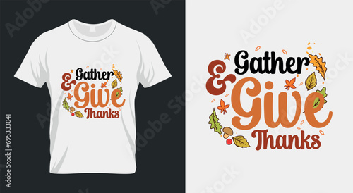 Gather & Give Thanks Thanksgiving SVG Design