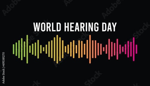 world hearing day  is observed every year in March, Holiday, poster, card and background vector illustration  design.