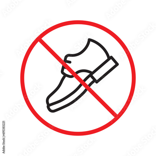 Forbidden Prohibited Warning, caution, attention, restriction label danger. No shoes vector icon. Do not wear shoes sign design. No man shoe symbol flat pictogram. No classic shoe