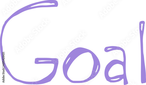Goal handwritten lettering. Paint brush careless inscription. Goal doodle written word. Felt tip pen lettering isolated on white background. Postcard, greeting card, t shirt print vector element