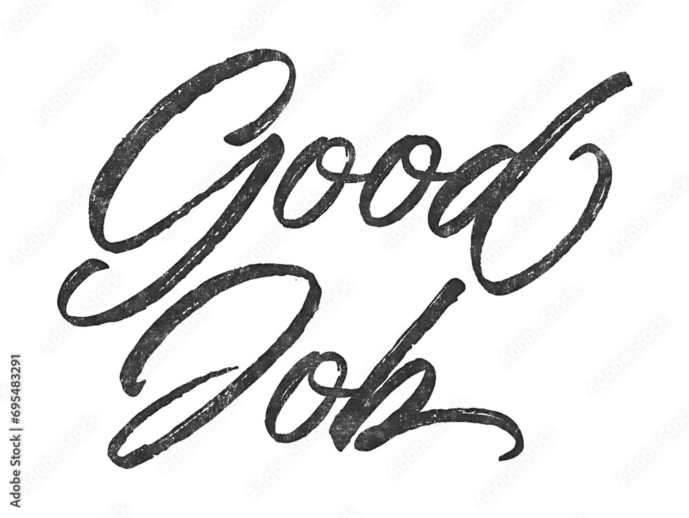 Good Job written in brush script font with marker ink effect isolated on transparent background Good Job written in brush script font with marker ink effect isolated on transparent background