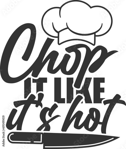 Chop It Like It's Hot - Funny Apron Illustration