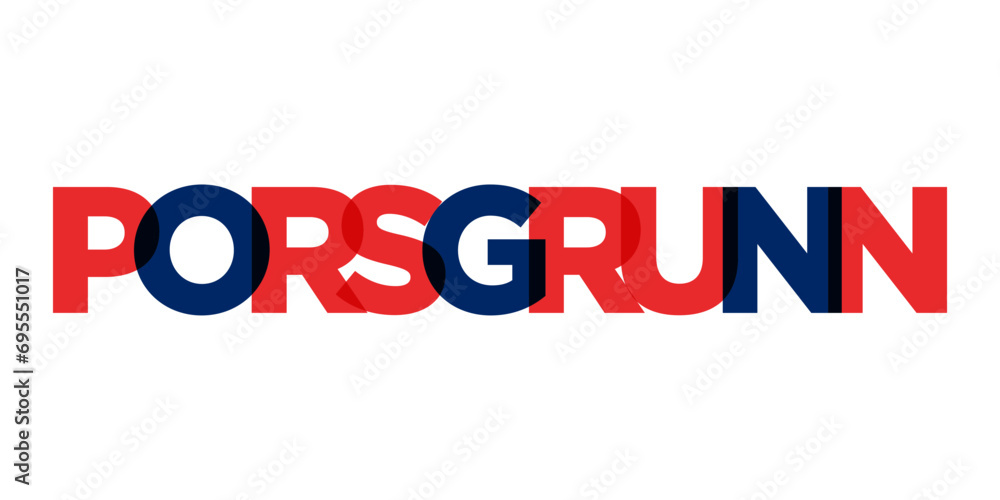 Porsgrunn in the Norway emblem. The design features a geometric style, vector illustration with bold typography in a modern font. The graphic slogan lettering.