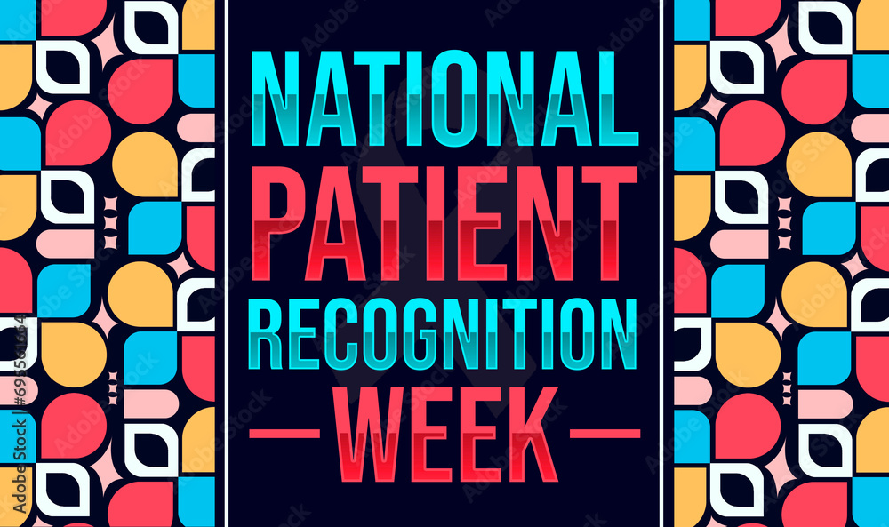 Fototapeta premium National patient recognition week wallpaper with modern shapes and typography design. First week of February is observed as patient recognition week