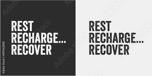 rest recharge recover world sick day t-shirt design. photo