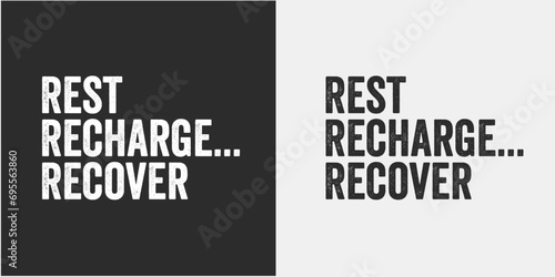 rest recharge recover world sick day t-shirt design.
