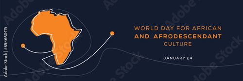 World Day for African and Afro descendant Culture, held on 24 January.