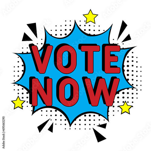 Vote now. Comic book explosion with text Vote now. United States of America Presidential Election. Banner for business, marketing and advertising. Social Media banner. Vector illustration in retro pop