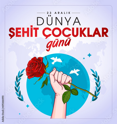 23 Aralik Dünya Şehit Çocuklar Günü (Filistin Gazze) Translation: World Martyr Children's Day December 23 (Palestine Gaza)