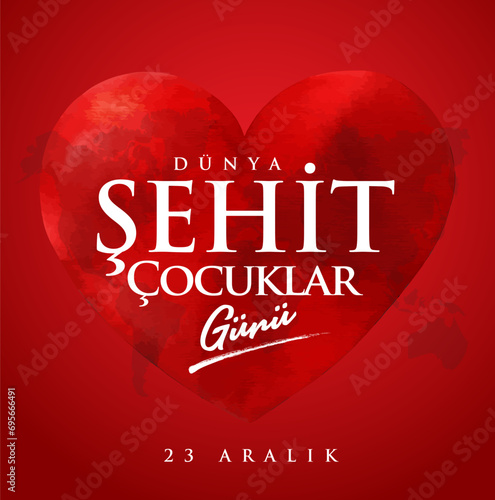 23 Aralik Dünya Şehit Çocuklar Günü (Filistin Gazze) Translation: World Martyr Children's Day December 23 (Palestine Gaza)