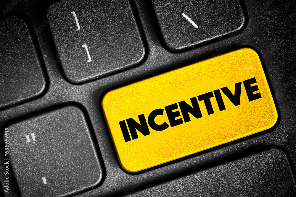 Ταπετσαρία Incentive - thing that motivates or encourages someone to do something, text con