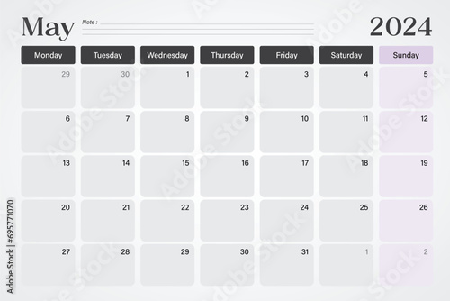 May 2024 calendar or desk planner in soft gray and purple colors with empty note lines, weeks start on Monday, vector illustration design