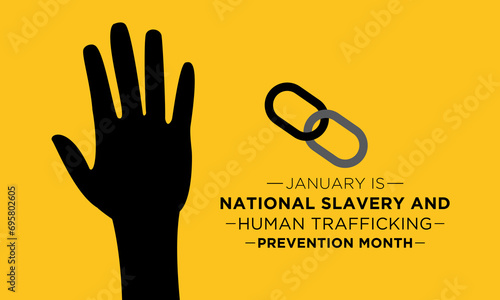 National Slavery and Human Trafficking Prevention Month is observed every year on january. Vector illustration on the theme of National Human Trafficking Awareness Month. Template for banner design.