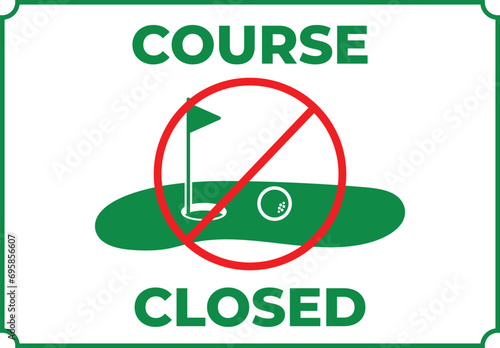 Golf Course Closed Prohibition Sign. Sports Icon