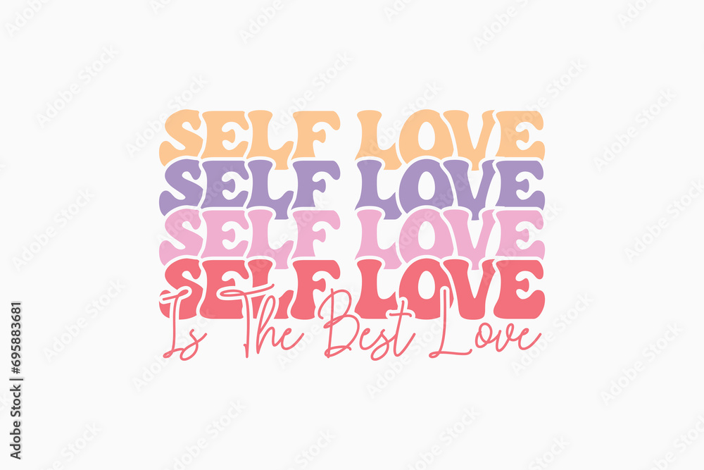 Self Love Quote Valentine’s EPS Design. Valentine's day typography t-shirt design Template. valentine's day mug EPS, Retro valentine's day EPS t-shirt