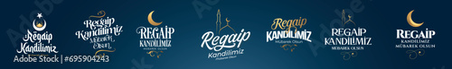Regaip Kandilimiz Mubarek olsun. Translation: islamic holy night,  Mevlid candle