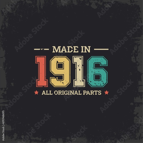 Made in 1916 All Original Parts