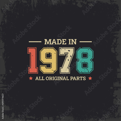 Made in 1978 All Original Parts