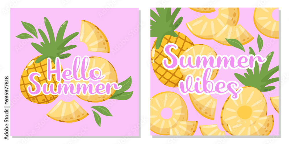 Set of fruit cards with text hello summer and summer vibes. Pineapple tropical composition and background with leaves. Vector square illustration for banner, poster, flyer, social media