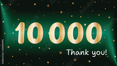 10k Followers gold numbers Celebration shiny luxury golding color Green background Premium vector social media poster banner celebration greeting Gratitude text thank you Network friends following