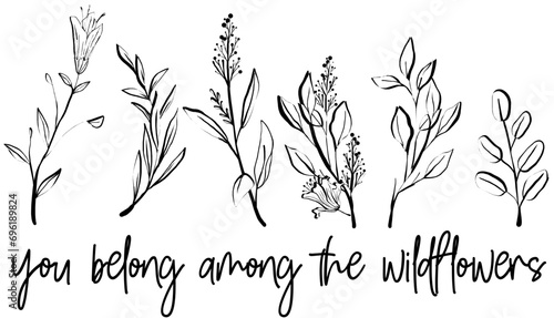 you belong among the wildflowers photo
